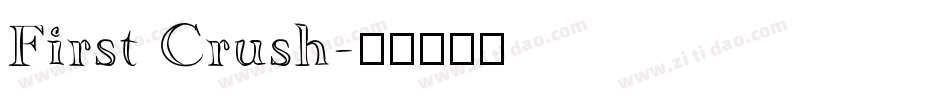 First Crush字体转换